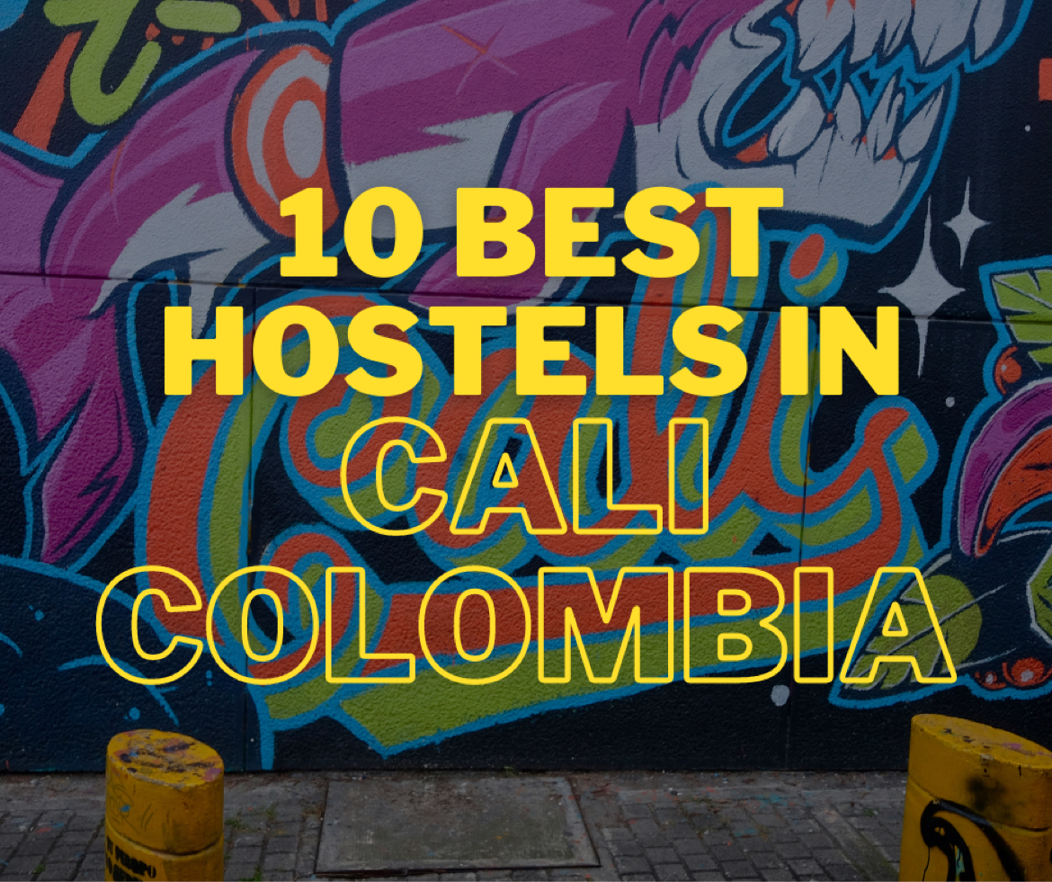 10 Best Hostels in Cali Colombia -